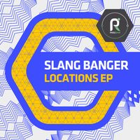 Slang Banger - Locations EP