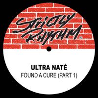 Ultra Naté - Found a Cure (Pt. I)