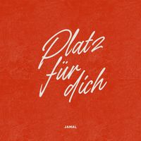 Jamal - PLATZ FÜR DICH