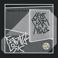 Essential Logic - Beat Rhythm News (Waddle Ya Play?) (Deluxe, 2024 Remaster)