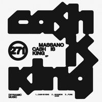 Massano - Cash Is King EP
