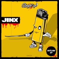 Jinx - Outlaw Ep