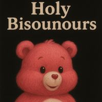 Blaspheme - Holy Bisounours