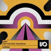 MOP - 60's Folk Rock: Road Movie