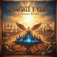 Fernando Rivera - Levantate y Verás