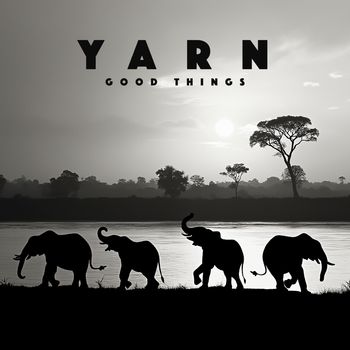 Yarn - Good Things