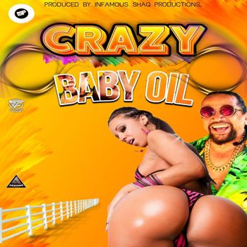 CRAZY - Baby Oil