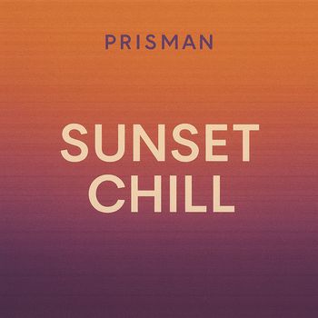 Prisman - Sunset Chill