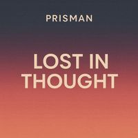 Prisman - Lost In Thought