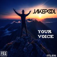 JAKEPOOL - YOUR VOICE