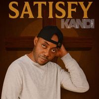 Kandi - Satisfy