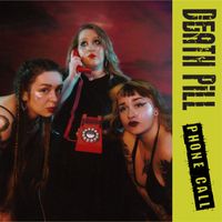 Death Pill - Phone Call