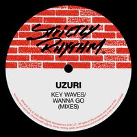 Uzuri - Key Waves / Wanna Go (Mixes)