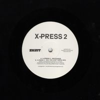 X-Press 2 - Makeshift Feelgood