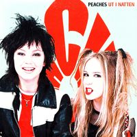 Peaches - Ut i natten