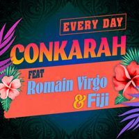 Conkarah - Every Day