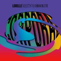 Lorelle Meets The Obsolete - Corporal