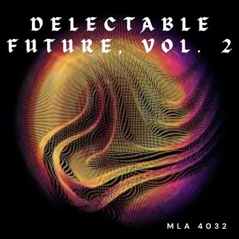 Abe Sibiya - Delectable Future, Vol. 2