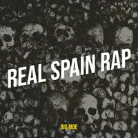 Big Moe - Real Spain Rap