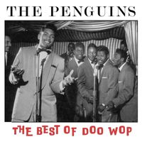The Penguins - The Best Of Doo Wop