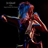 Jo Quail - Gold / Magi Veniunt Ab Orient