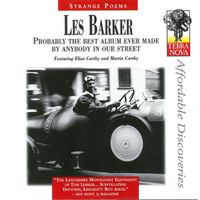Les Barker - Probably The Best Album Ever Made By Anybody In Our Street