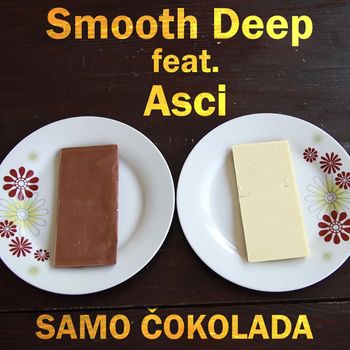 Smooth Deep - Samo Čokolada