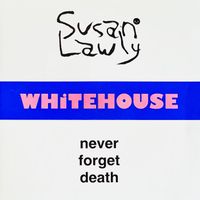 Whitehouse - Never Forget Death (Explicit)