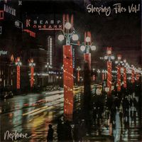 Nephase - Sleeping Files, Vol. 1