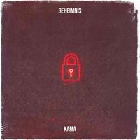 KAMA - Geheimnis