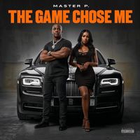 Master P - The Game Chose Me (Remix [Explicit])
