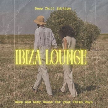 Various Artists - Ibiza Lounge - Deep Chill Edition