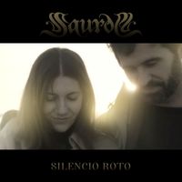 Saurom - Silencio Roto