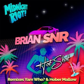 Brian Snr - Hot Shot