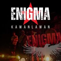 Enigma - Kawan Lawan (Explicit)