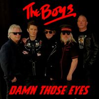 The Boys - DAMN THOSE EYES