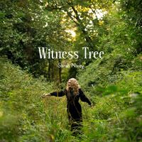 Sarah Nixey - Witness Tree