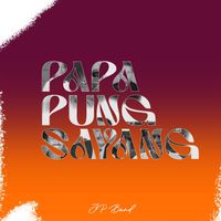JP Band - Papa Pung Sayang