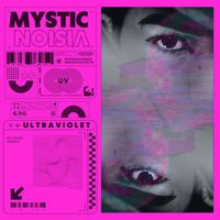 ULTRAVIOLET - Mystic Vision