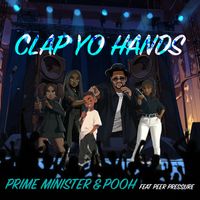Prime Minister - Clap Yo Hands
