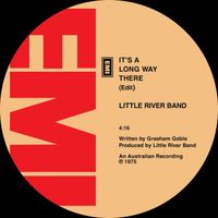 Little River Band - It's A Long Way There (Edit)