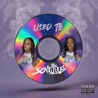 So Vicious - Used To (Explicit)