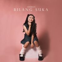Shereen - Bilang Suka