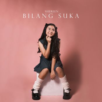 Shereen - Bilang Suka