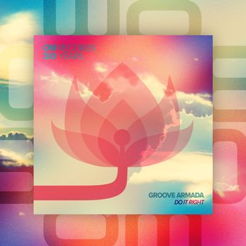 Groove Armada - Do It Right