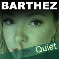 Barthez - Quiet