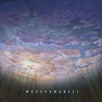 Muss - Amanecí