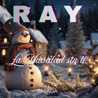 Ray - La navidad sin ti