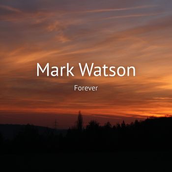 Mark Watson - Forever