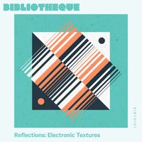 Fryderyk - Reflections: Electronic Textures